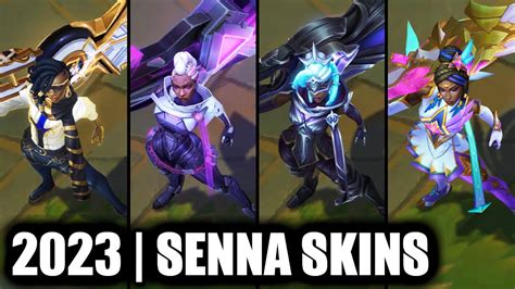 top senna skins.